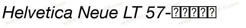 Helvetica Neue LT 57字体转换